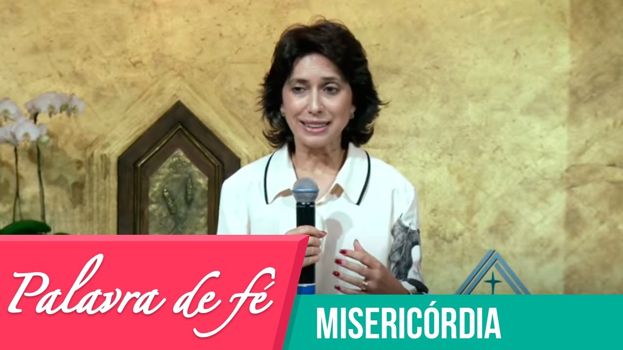 Palavra de Fé - Misericórdia