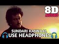 Sundari Kannaal 8D Audio Song Thalapathi Use Headphones For Best Experience Stay Calm