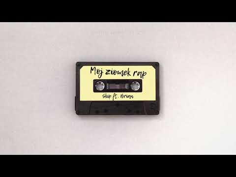 Skip - Mój Ziomek Rap feat. Brian