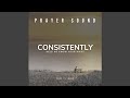 Consistently Help Me Know Your Ways Prayer Sound