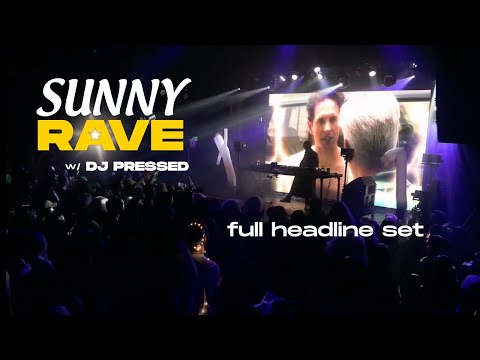 SUNNY RAVE w/ dj pressed | Live @ Denver, CO [Full Set]