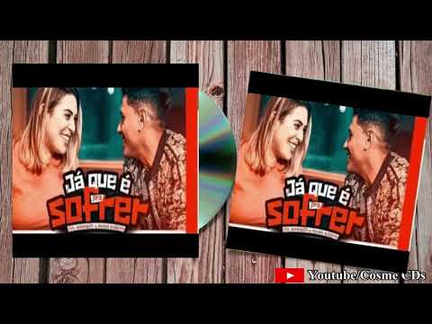 Ciel Rodrigues, Naiara Azevedo   Já Que É Pra Sofrer