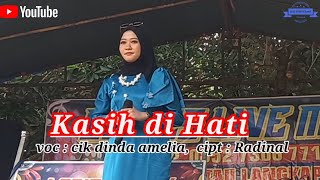 Download lagu Kasih di hati, cik dinda , cipt Igun astrada , Ledies live musik, mp3