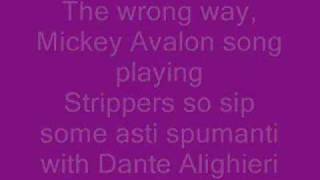 Mickey Avalon Mr right lyrics