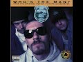 House Of Pain- Who's The Man? Instrumental