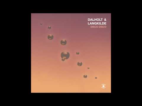 Dalholt & Langkilde - Disco Disco (feat. Demise Ducha) - 0104