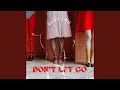 Don't Let Go