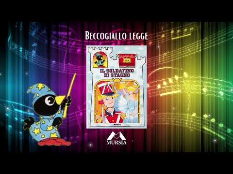 Favole Beccogiallo: Il soldatino di stagno