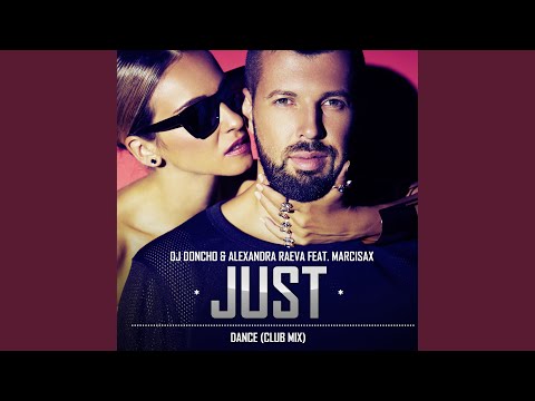 Just Dance (feat. MarciSax) (Original Radio)