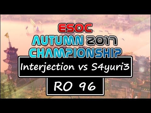[AoE3] ESOC Autumn Tournament — RO96: Interjection vs S4yuri3
