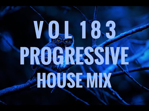 Vol 183 - Progressive House Mix