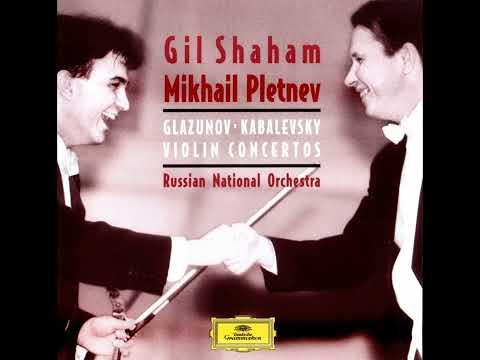 Kabalevsky: Violin Concerto in C major, Op.48 - Gil Shaham, Mikhail Pletnev, Russian National Orch.