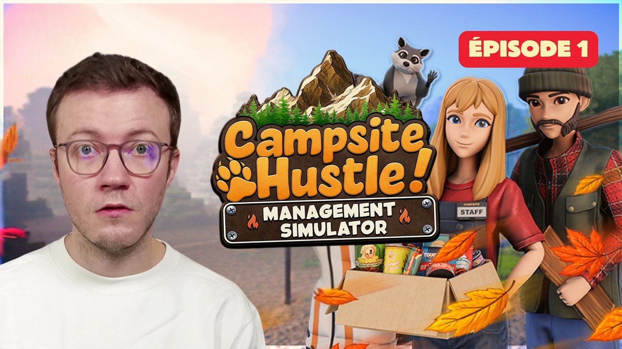Campsite Hustle — Campsite Hustle! - Management Simulator : J'ouvre le Ratic Camp (jeu complet) ! EP1