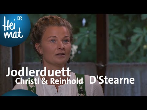 Jodlerduett Christl und Reinhold: D'Stearne | Musikantentreffen | BR Heimat - die beste Volksmusik