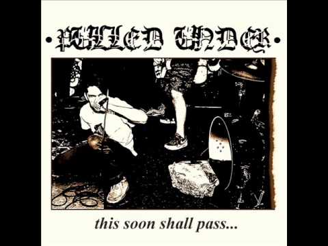 Pulled Under - Demo 2013 (Full Demo)