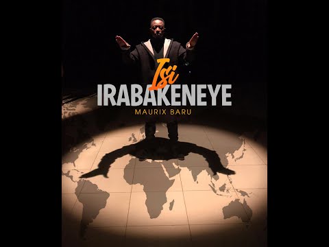 Maurix Baru - Isi irabakeneye (OFFICIAL VIDEO with English Subtitle)