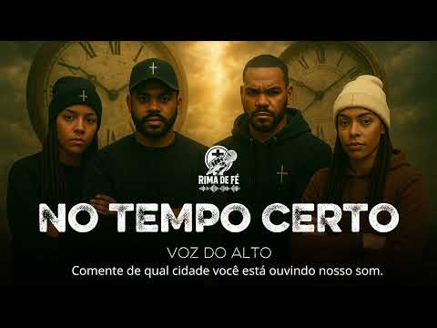 Hip hop rap Gospel | Banda Voz do Alto |  No tempo certo @rimadefe 