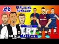 2 THE CR7 FACTOR REPLACING RONALDO Feat Mbappe Messi Neymar Hazard And More PARODY