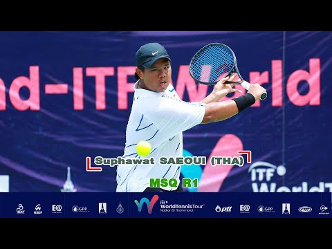 ITF Men's World Tour 2023 (1) MSQ R1 - Suphawat SAEOUI (THA) vs Pruchya ISARO (THA) 11