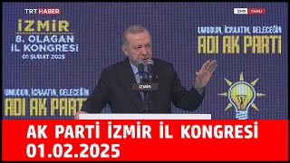 Cumhurbaşkanı Erdoğan'ın Ak Parti İzmir 8. Olağan il Kongresinde Konuş