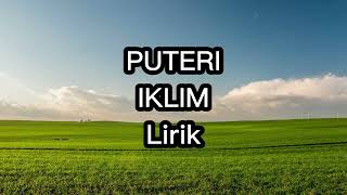 Puteri - Iklim (Lirik Lagu)