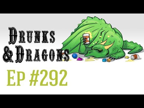 Drunks and Dragons Episode 292: The Sausage Heist