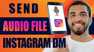How to Send Audio File on Instagram DM (2024)