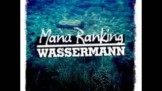 Manu Ranking - Seit Dir (Wassermann'09)
