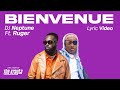 DJ Neptune Ft. Ruger • Bienvenue (Lyric Video)