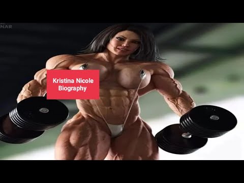 kristina nicole Body Builder Biography -Body fitness Info -Net worth -Career -Body Measurements
