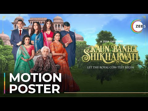 Kaun Banegi Shikharwati | Motion Poster | A ZEE5 Original | Coming January 2022 On ZEE5 — Kaun Banegi Shikharwati