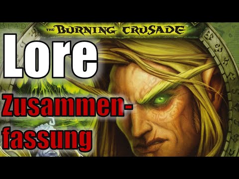 Die komplette Geschichte zu WoW: The Burning Crusade | Erweiterungen-Reihe | World of Warcraft Lore