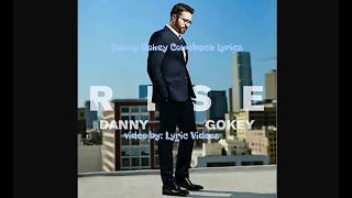 Danny Gokey the Comeback lyrics Danny Gokey the Comeback lyrics