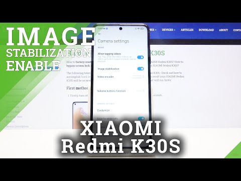 How to Activate Image Stabilization in XIOAMI Redmi K30S – Optical Image Stabilization