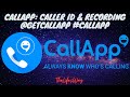Avis Sur L Identification De L Appelant Et L Enregistrement De CallApp