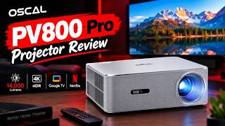Oscal PV800 Pro Projector Review 🔥 14,000 Lumens | Google TV + Netflix | Best 4K HDR Projector?