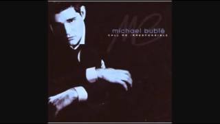 MICHAEL BUBLE - ALL OF ME