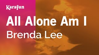 Karaoke All Alone Am I - Brenda Lee *