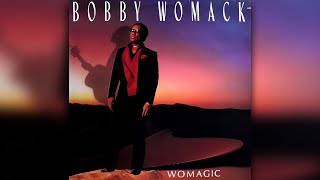 Bobby Womack - Can'tcha Hear The Children Calling