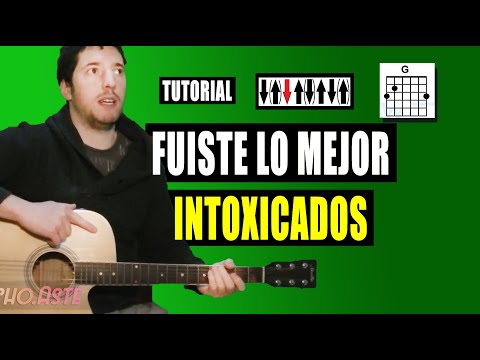 Fuiste Lo Mejor - Intoxicados