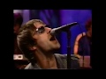 Oasis - Don't Go Away 1998 Best Live Version HD
