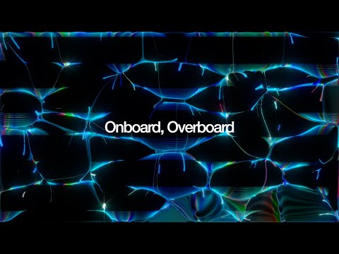Video thumbnail for Onboard, Overboard