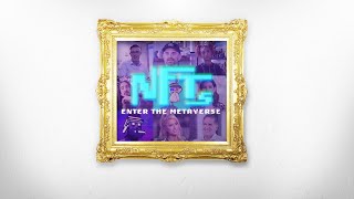 NFTs: Enter the Metaverse | Official Trailer