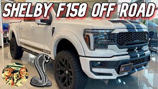 🔥2025 SHELBY F-150 OFF ROAD | 785 HP LIFTED BEAST BUILT FOR EXTREME TERRAIN & PERFORMANCE