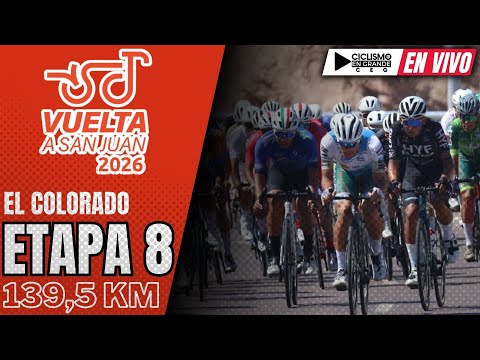 🔴(EN VIVO) 🚵‍♂️🟠 VUELTA A SAN JUAN 🟠 ETAPA 8 🚵‍♂️ 139,5 KM - EL COLORADO