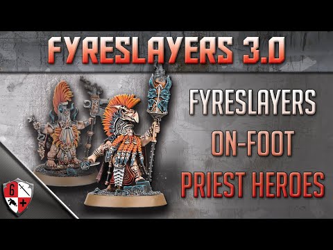 Fyreslayers Priests - Addons, Guides & More for Fyreslayers in AOS 3.0
