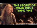 Opening To The Secret Of Roan Inish 1994 VHS True HQ