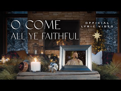 Thumbnail for O Come All Ye Faithful (His Name Shall Be) video