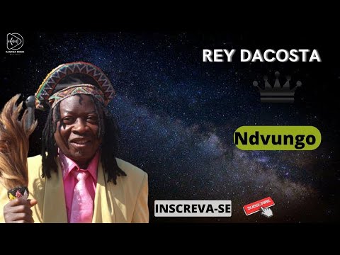 Rey Dacosta - Ndvungo (Sassa Tchokwe) 2022