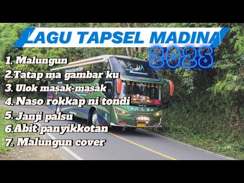 LAGU TAPSEL MADINA MALUNGUN| TATAPMA GAMBAR KU|JANJI PALSU|ABIT PANYIKKOTAN TEMNANI PERAJALAN